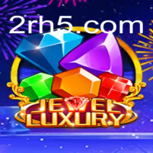 Descubra o Fascinante Mundo de JewelLuxury: Regras, Estratégias e Eventos